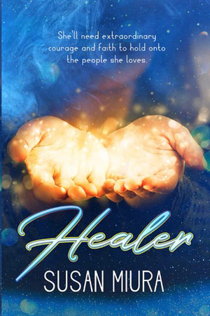 Healer by Susan Miura
