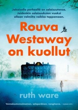 Rouva Westaway on kuollut by Ruth Ware