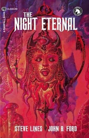 The Night Eternal by John B. Ford, Steve Lines
