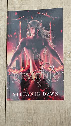 Demonic by Stefanie Dawn