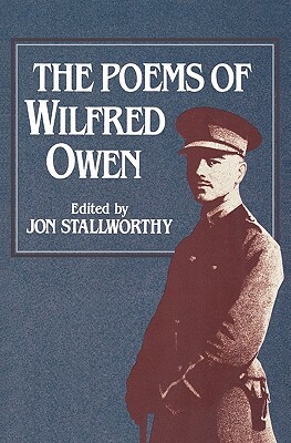 The Poems of Wilfred Owen by Wilfred Owen