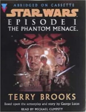 The Phantom Menace by Terry Brooks