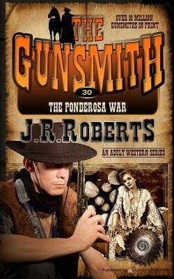 The Ponderosa War by J.R. Roberts