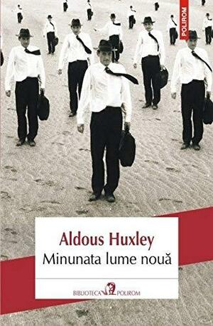 Minunata lume nouă by Aldous Huxley