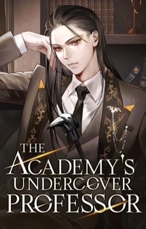 The Academy's Undercover Professor by sayren