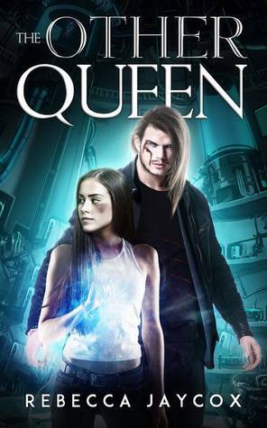 The Other Queen by Rebecca Jaycox