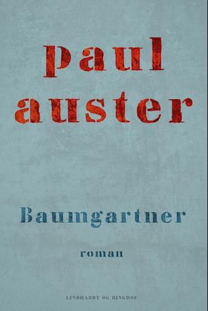 Baumgartner: roman by Paul Auster