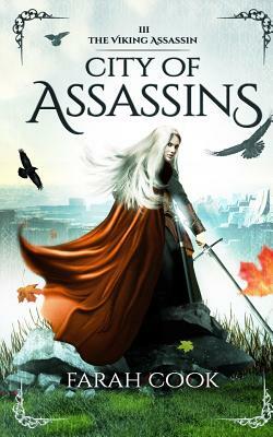 City of Assassins by Farah Cook