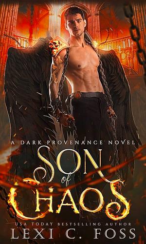 Son of Chaos by Lexi C. Foss