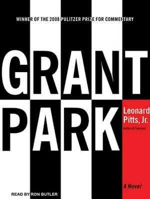 Grant Park by Leonard Pitts Jr.