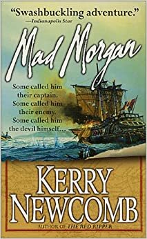 Mad Morgan by Kerry Newcomb