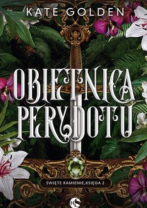 Obietnica Perydotu by Kate Golden