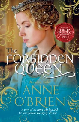 The Forbidden Queen by Anne O'Brien
