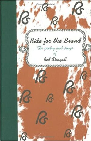 Ride for the Brand by Elmer Kelton, Red Steagall, Joyce Gibson Roach