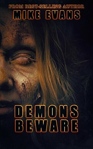 Demons Beware by Mike Evans