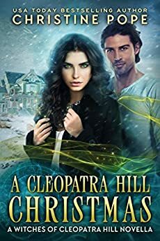 A Cleopatra Hill Christmas by Christine Pope
