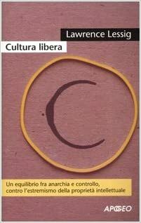 Cultura libera by Lawrence Lessig