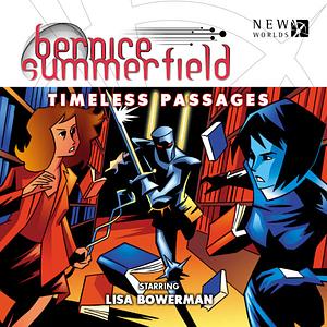 Bernice Summerfield: Timeless Passages by Daniel O’Mahony