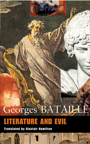 Literature and Evil by Alastair Hamilton, Georges Bataille