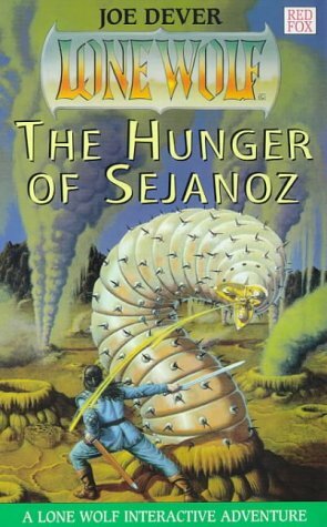 The Hunger of Sejanoz by Joe Dever, Brian Williams