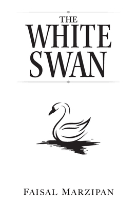 The White Swan by Faisal Marzipan