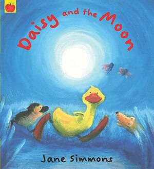 Daisy And The Moon by Jane Simmons