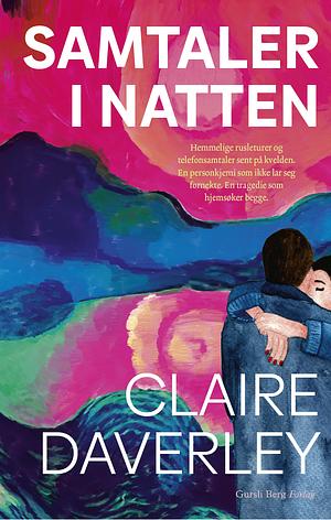 Samtaler i natten by Claire Daverley