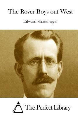 The Rover Boys out West by Edward Stratemeyer