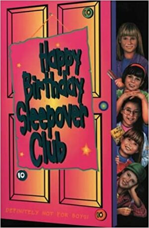 Happy Birthday Sleepover Club by Fiona Cummings