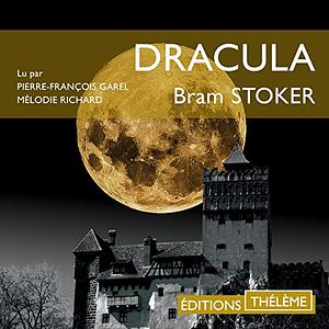 Dracula by Bram Stoker