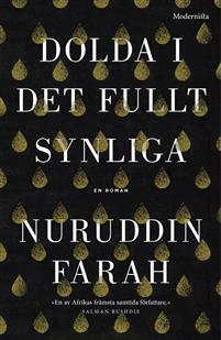 Dolda i det fullt synliga by Jan Ristarp, Nuruddin Farah