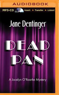 Dead Pan by Jane Dentinger
