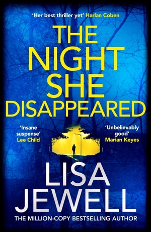 The Night She Disappeared by Lisa Jewell