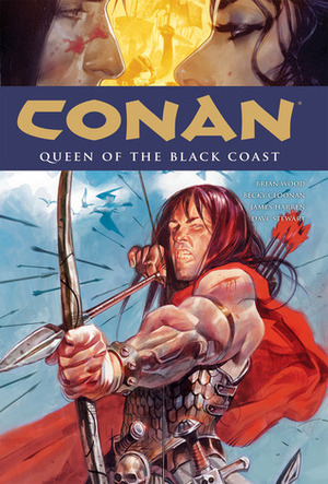 Conan, Vol. 13: Queen of the Black Coast by Massimo Carnevale, Becky Cloonan, Dave Stewart, Brian Wood, James Harren