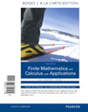 Finite Mathematics and Calculus with Applications Books a la Carte Plus Mylab Math Package by Raymond Greenwell, Margaret Lial, Nathan Ritchey