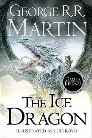 The Ice Dragon by George R.R. Martin