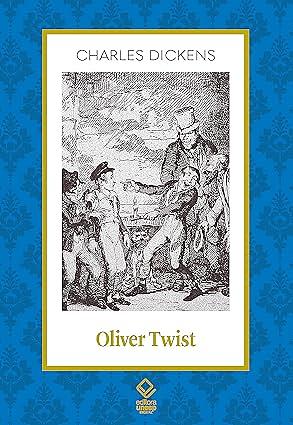 Oliver Twist by Charles Dickson