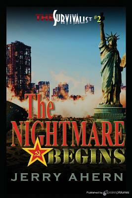 The Nightmare Begins: The Survivalist by Jerry Ahern