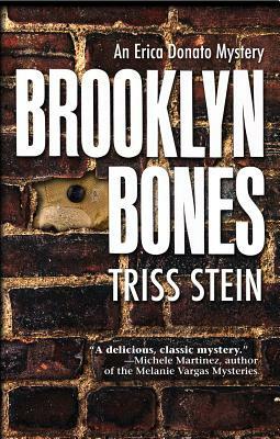 Brooklyn Bones by Triss Stein