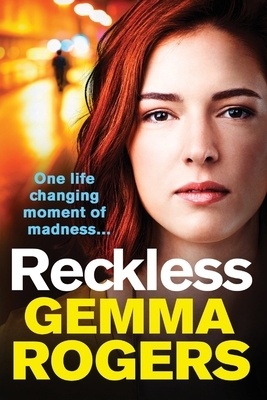 Reckless by Gemma Rogers