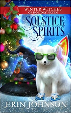 Solstice Spirits by Erin Johnson