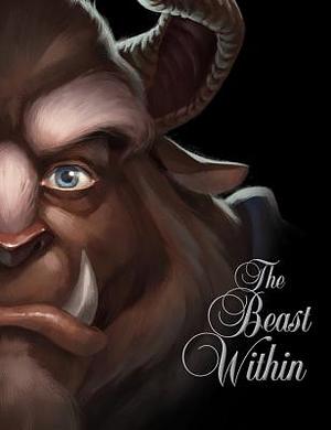 The Beast Within: A Tale of Beauty's Prince by Serena Valentino