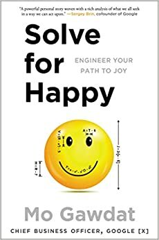 Rumus Bahagia: Model Kebahagiaan yang Hakiki by Mo Gawdat