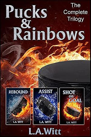 Pucks & Rainbows: The Complete Trilogy by L.A. Witt