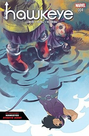 All-New Hawkeye (2016) #4 by Ramón Pérez, Ian Herring, Jeff Lemire