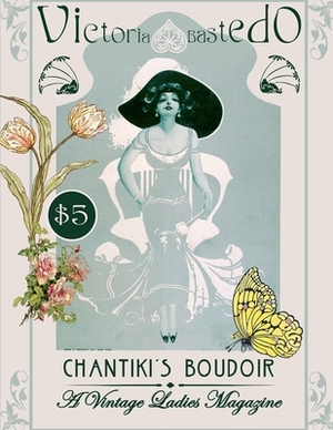 Chantiki's Boudoir by Victoria Bastedo, Kennedy J. Quinn