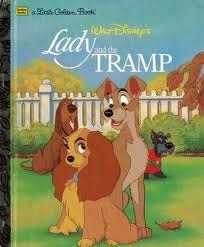 Walt Disney's Lady and the Tramp: a Little Golden Book by The Walt Disney Company, Teddy Slater