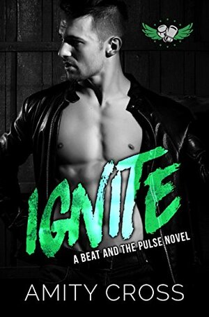 Ignite by Amity Cross