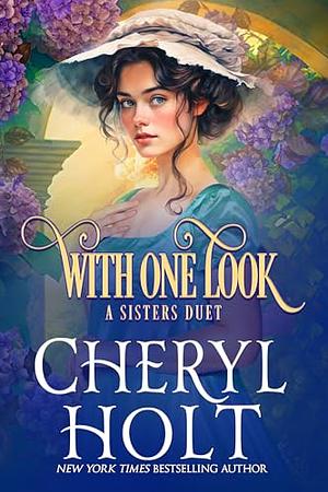 With One Look by Cheryl Holt