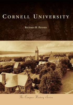 Cornell University by Richard H. Penner